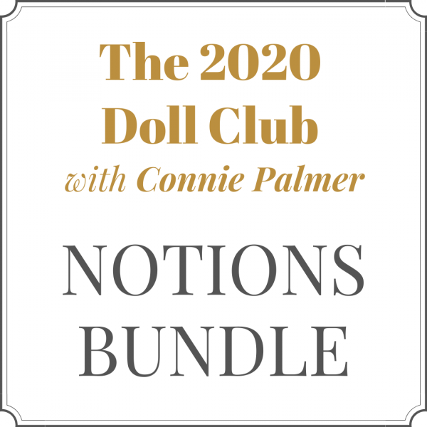 The 2020 Doll Club Notions Bundle