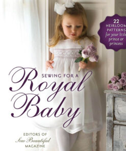 Sewing for a Royal Baby - Digital e-Book
