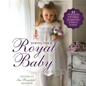 Sewing for a Royal Baby - Digital e-Book