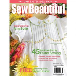 Sew Beautiful March/April 2011: Digital Issue #135