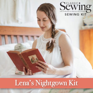 Lena's Nightgown Kit